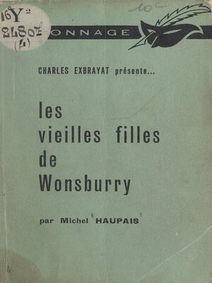 cover image of Les vieilles filles de Wonsburry
